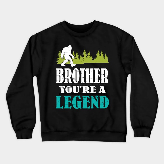 Brother Bigfoot You're A Legend Happy Father Parent Summer Independence Summer Day Vintage Retro Crewneck Sweatshirt by DainaMotteut